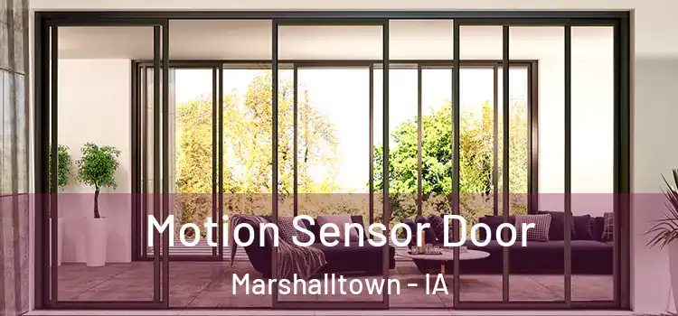 Motion Sensor Door Marshalltown - IA