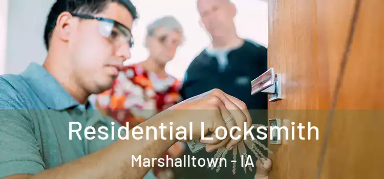 Residential Locksmith Marshalltown - IA